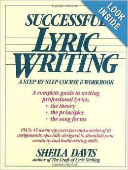 Successful Lyric Writing: A Step-By-Step Course & Workbook